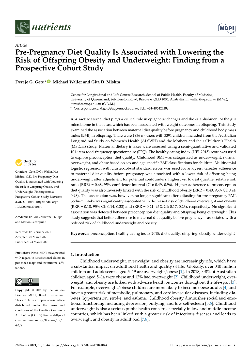 Pre-Pregnancy Diet Quality Is Associated with Lowering the Risk of Offspring Obesity and Underweight: Finding from a Prospective Cohort Study