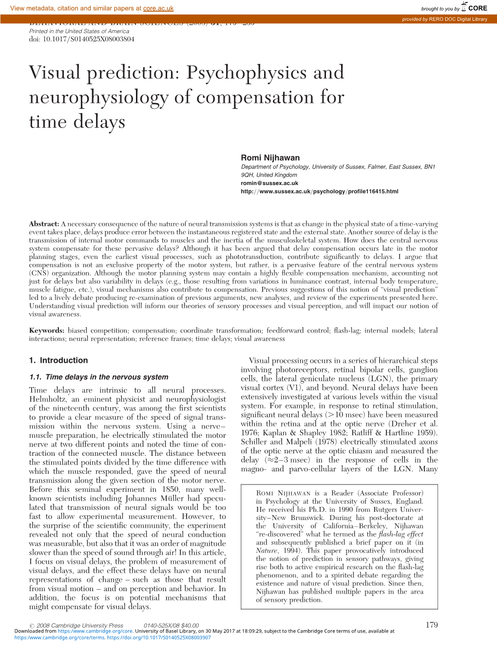 Psychophysics and Neurophysiology of Compensation for Time Delays