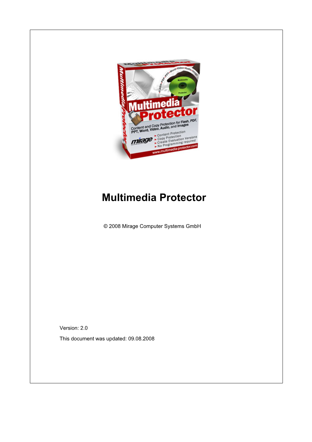 Multimedia Protector