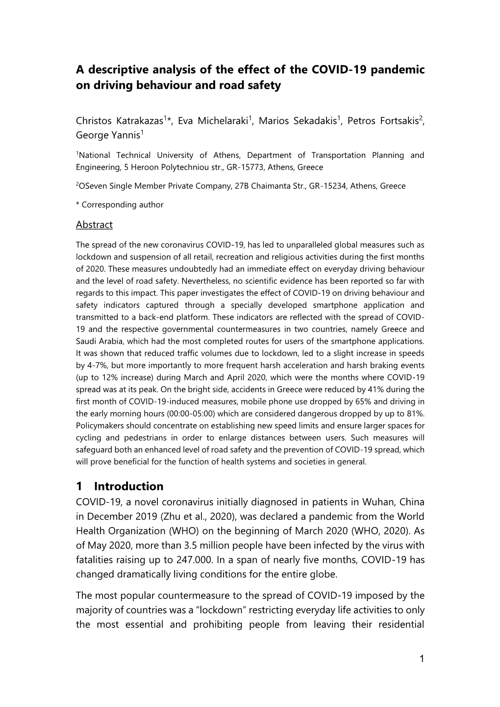 A Descriptive Analysis of the Effect of the COVID-19 Pandemic on Driving Behaviour and Road Safety