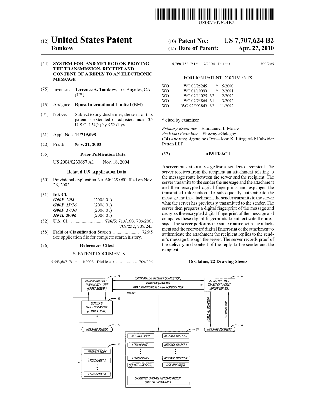 United States Patent (10) Patent No.: US 7,707,624 B2 Tomkow (45) Date of Patent: Apr