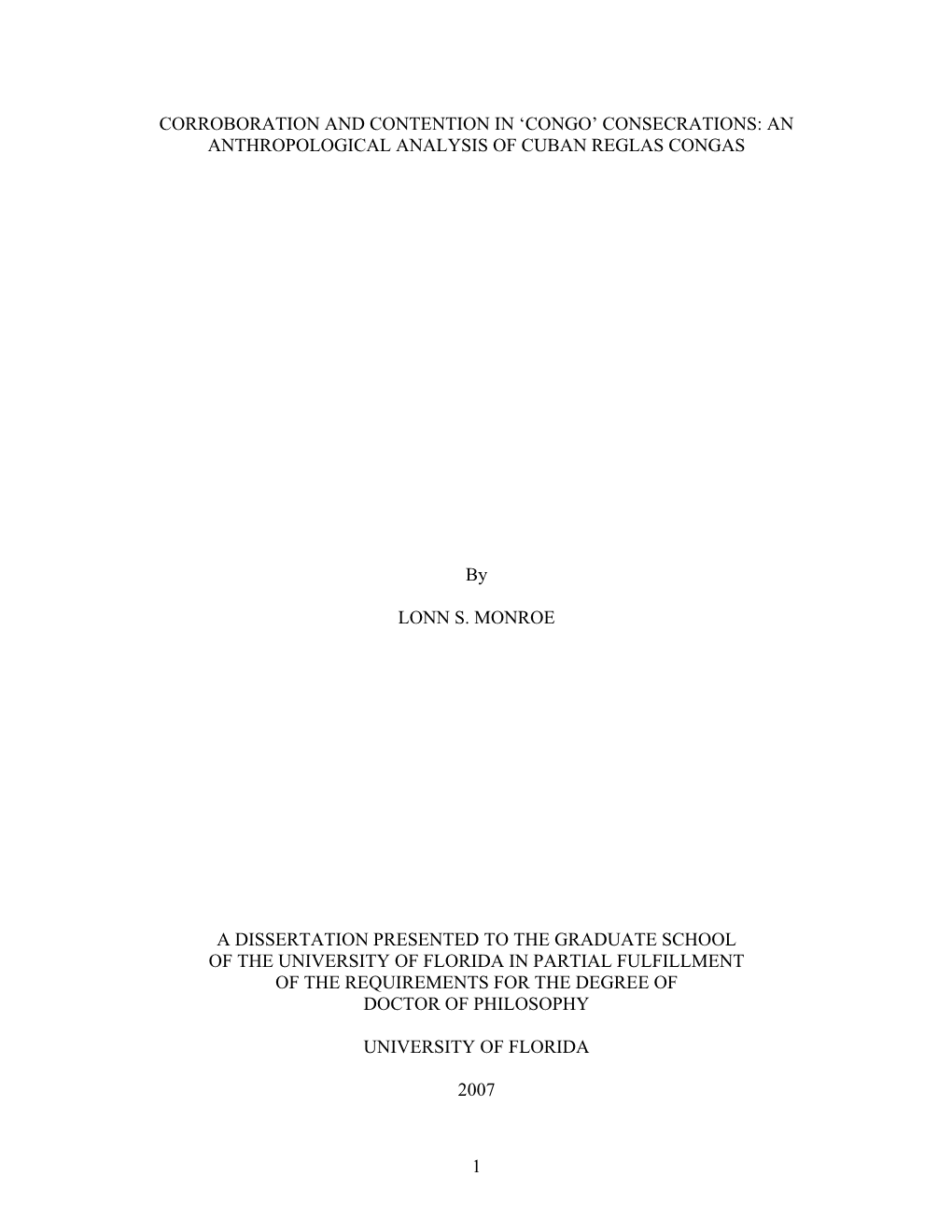 Congo’ Consecrations: an Anthropological Analysis of Cuban Reglas Congas