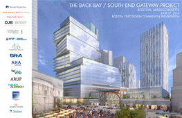 The Back Bay / South End Gateway Project Boston, Massachusetts June 07, 2016 Boston Civic Design Commission Presentation Site