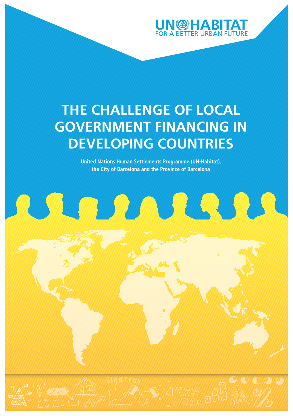 The Challenge of Local Government Financing in Developing Countries