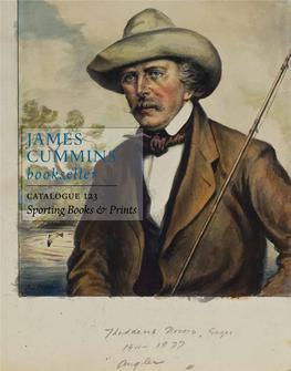 JAMES CUMMINS Bookseller Catalogue 123 Sporting Books & Prints