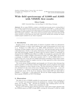 Wide&#8211;Field Spectroscopy of A1689 and A1835 with VIMOS: First