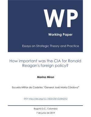 How Important Was the CIA for Ronald Reagan's Foreign Policy?