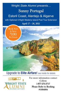 Sunny Portugal Estoril Coast, Alentejo & Algarve with Optional 4-Night Madeira Island Post Tour Extension April 17 – 26, 2021