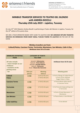MINIBUS TRANSFER SERVICES to TEATRO DEL SILENZIO with ANDREA BOCELLI Thursday 25Th July 2019 – Lajatico, Tuscany
