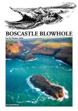 BOSCASTLE BLOWHOLE No 112 Winter 2020 £1