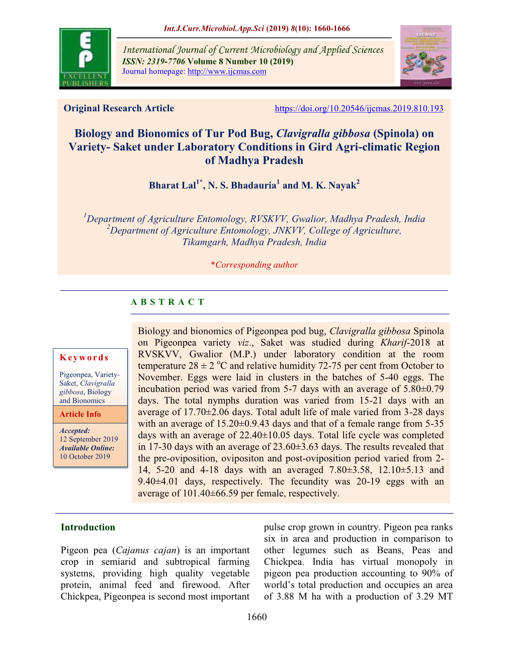 Biology and Bionomics of Tur Pod Bug, Clavigralla Gibbosa (Spinola) on Variety- Saket Under Laboratory Conditions in Gird Agri-Climatic Region of Madhya Pradesh