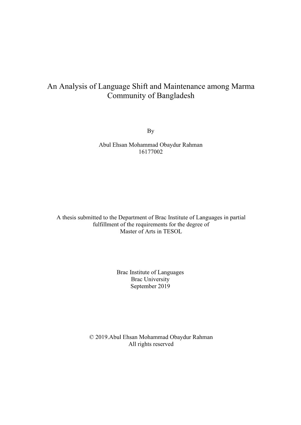 An Analysis of Language Shift and Maintenance Among Marma Community of Bangladesh