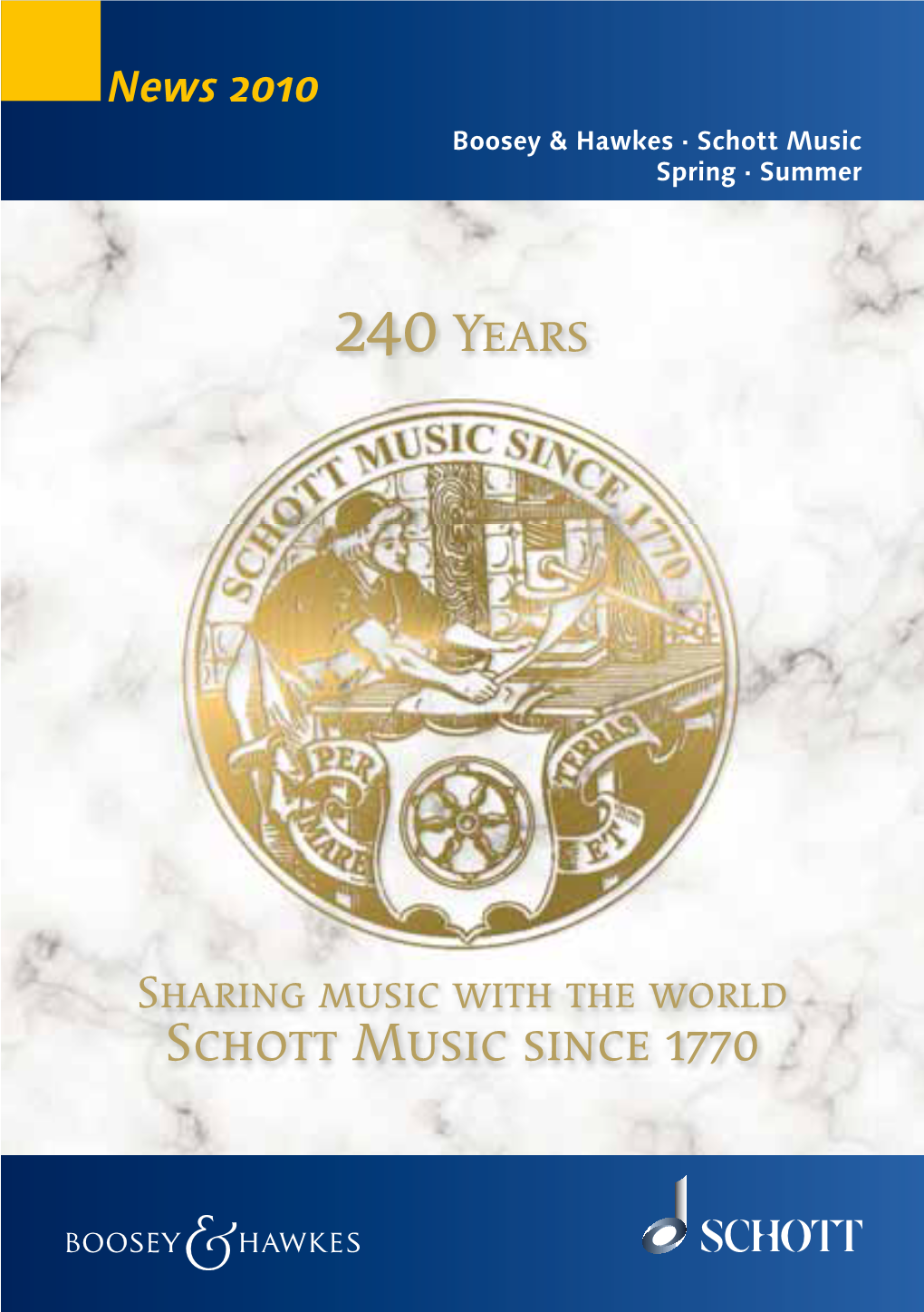 Schott Music Since 1770 240Years