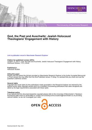 God, the Past and Auschwitz: Jewish Holocaust Theologians' Engagement with History