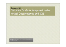 Outreach Products Integrated Under Virtual Observatories and IDIS