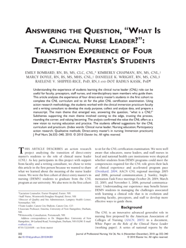 Answering the Question, “What Is a Clinical Nurse Leader?”: Transition Experience of Four Direct-Entry Master's Students
