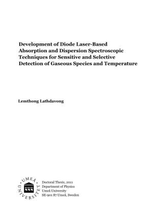 Development of Diode Laser-Based Absorption and Dispersion Spectroscopic Techniques for Sensitive and Selective Detection of Gaseous Species and Temperature