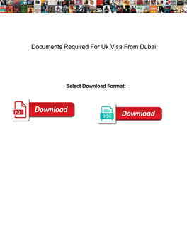 Documents Required for Uk Visa from Dubai