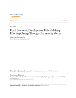 Rural Economic Development Policy Making: Effecting Change Through Community Voices Sonya Rae Albury-Crandall Clemson University, Sonya@G.Clemson.Edu