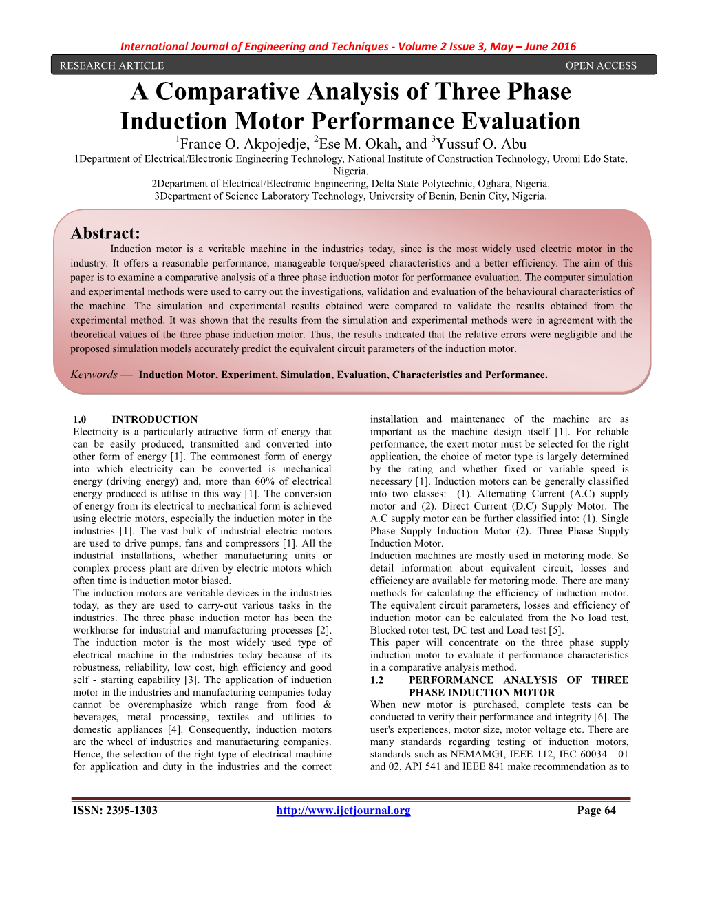 A Comparative Analysis of Three Phase Induction Motor Performance Evaluation 1France O