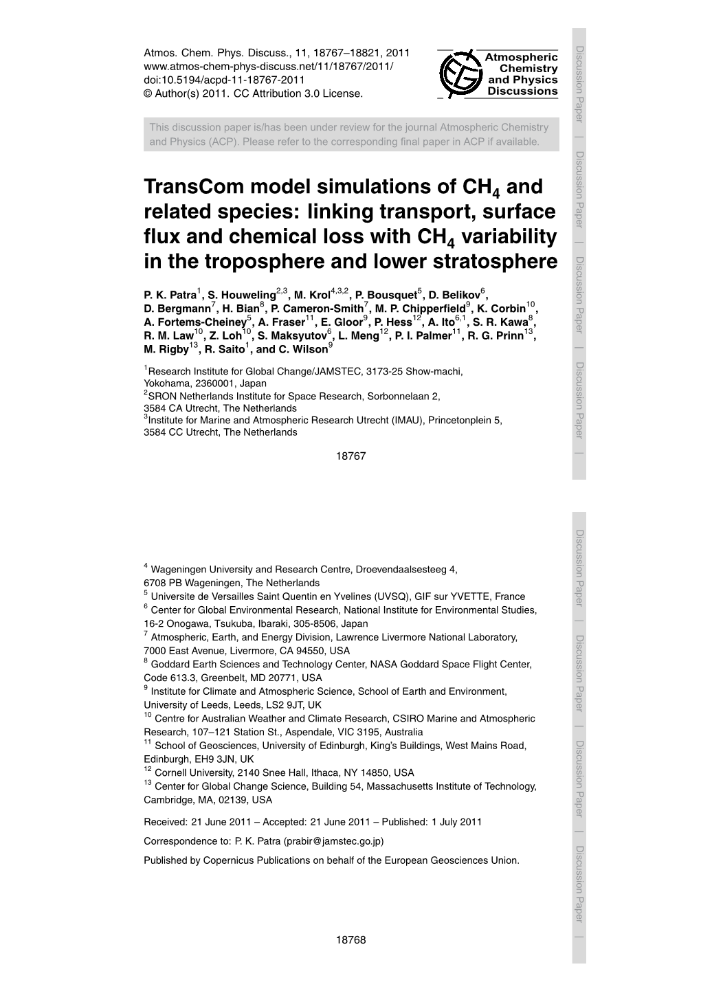 Linking Transport, Surface Flux and Chemical Loss with CH Variability in T