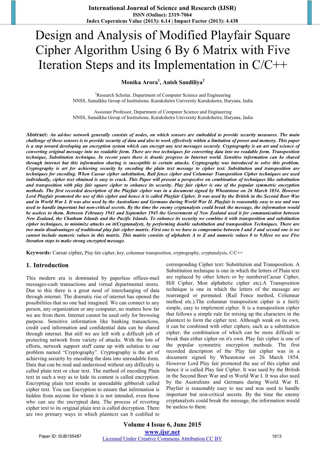 Design and Analysis of Modified Playfair Square Cipher Algorithm Using 6 by 6 Matrix with Five Iteration Steps and Its Implementation in C/C++