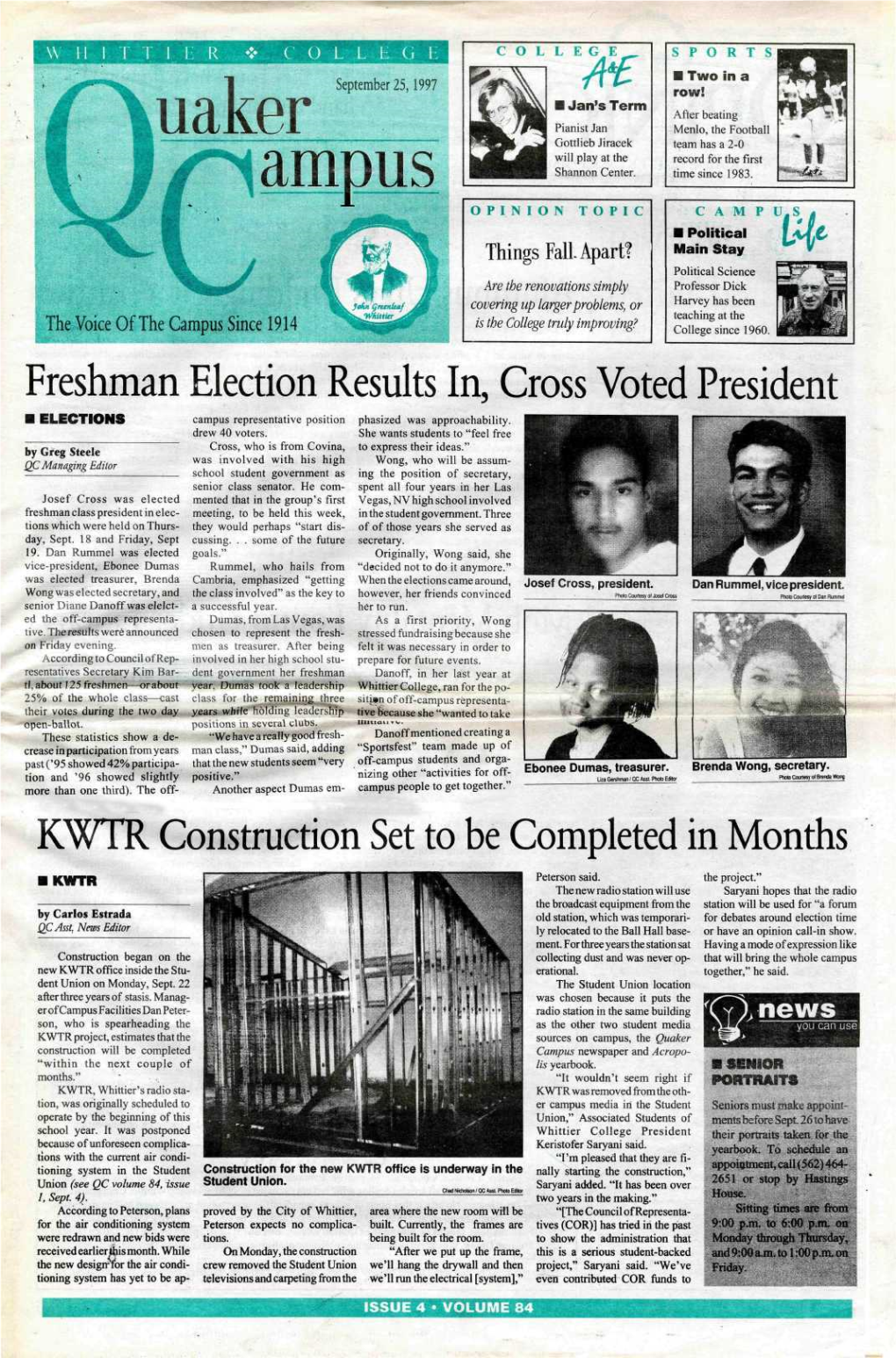 Freshman Election Results In, Cross Voted President KWTR