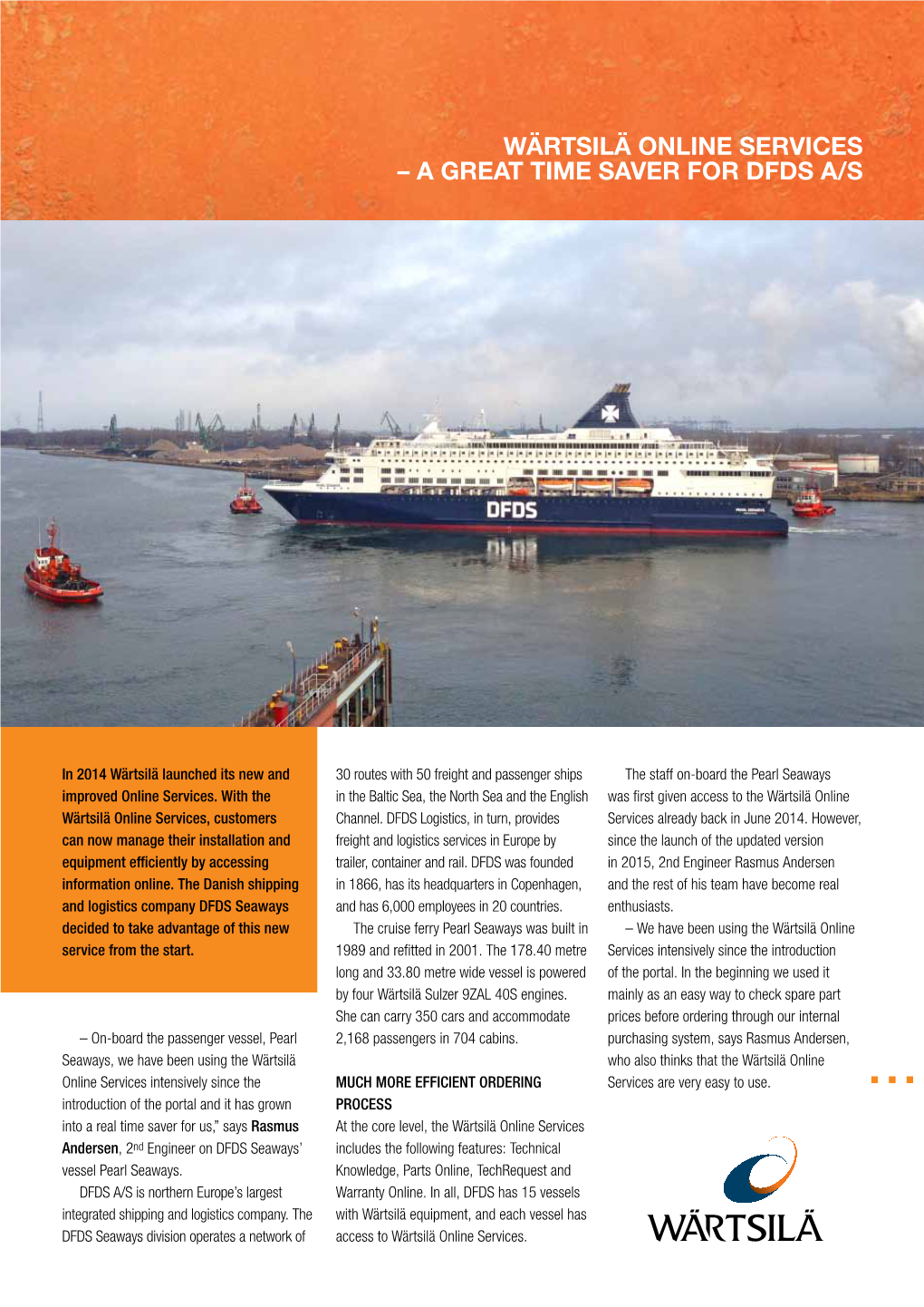WÄRTSILÄ ONLINE SERVICES – a Great Time Saver for DFDS A/S