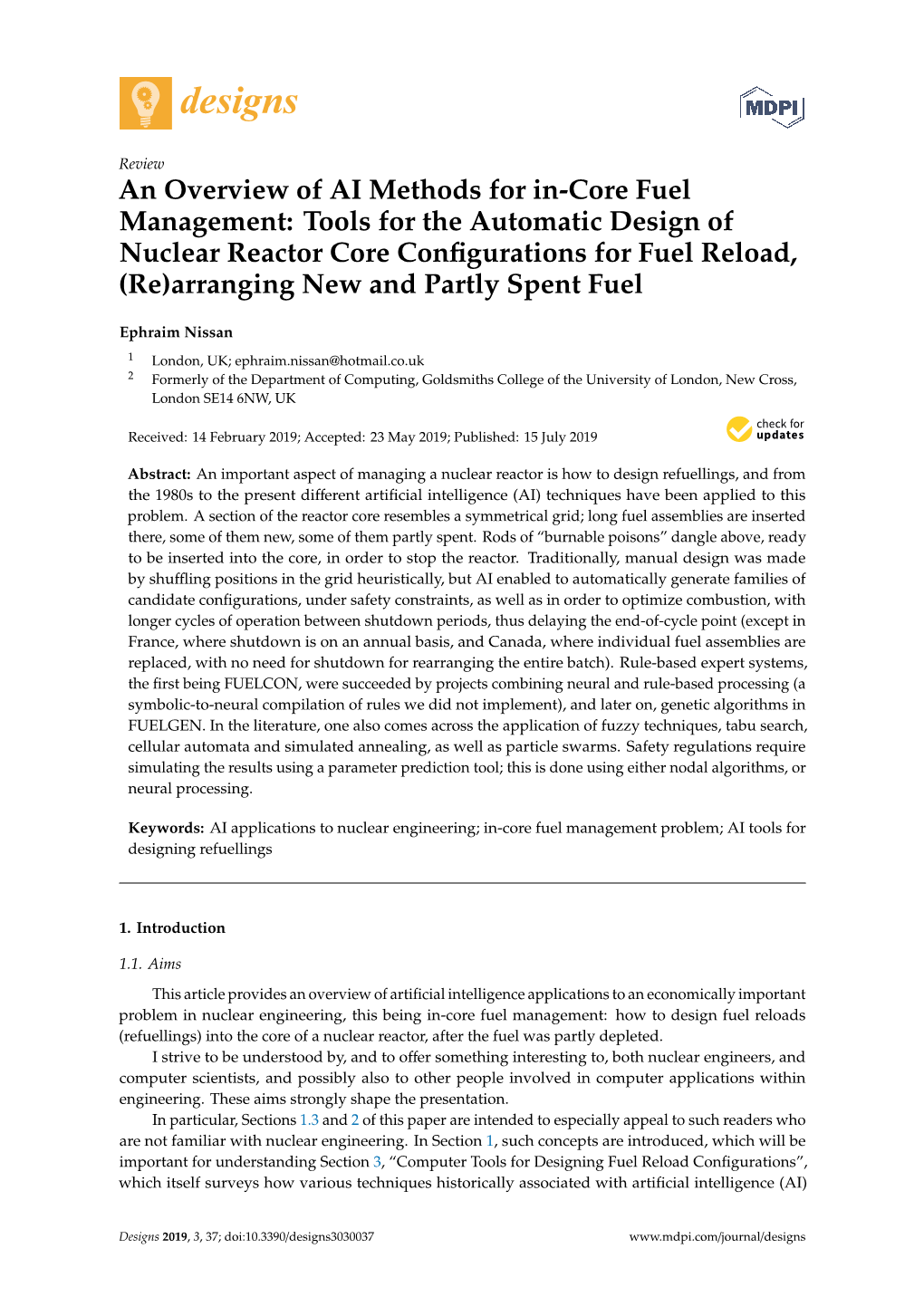 Tools for the Automatic Design of Nuclear Reactor Core Conﬁgurations for Fuel Reload, (Re)Arranging New and Partly Spent Fuel