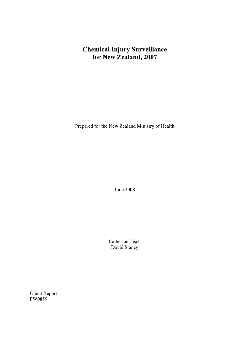 NZ Chemical Injury Surveillance, 2007