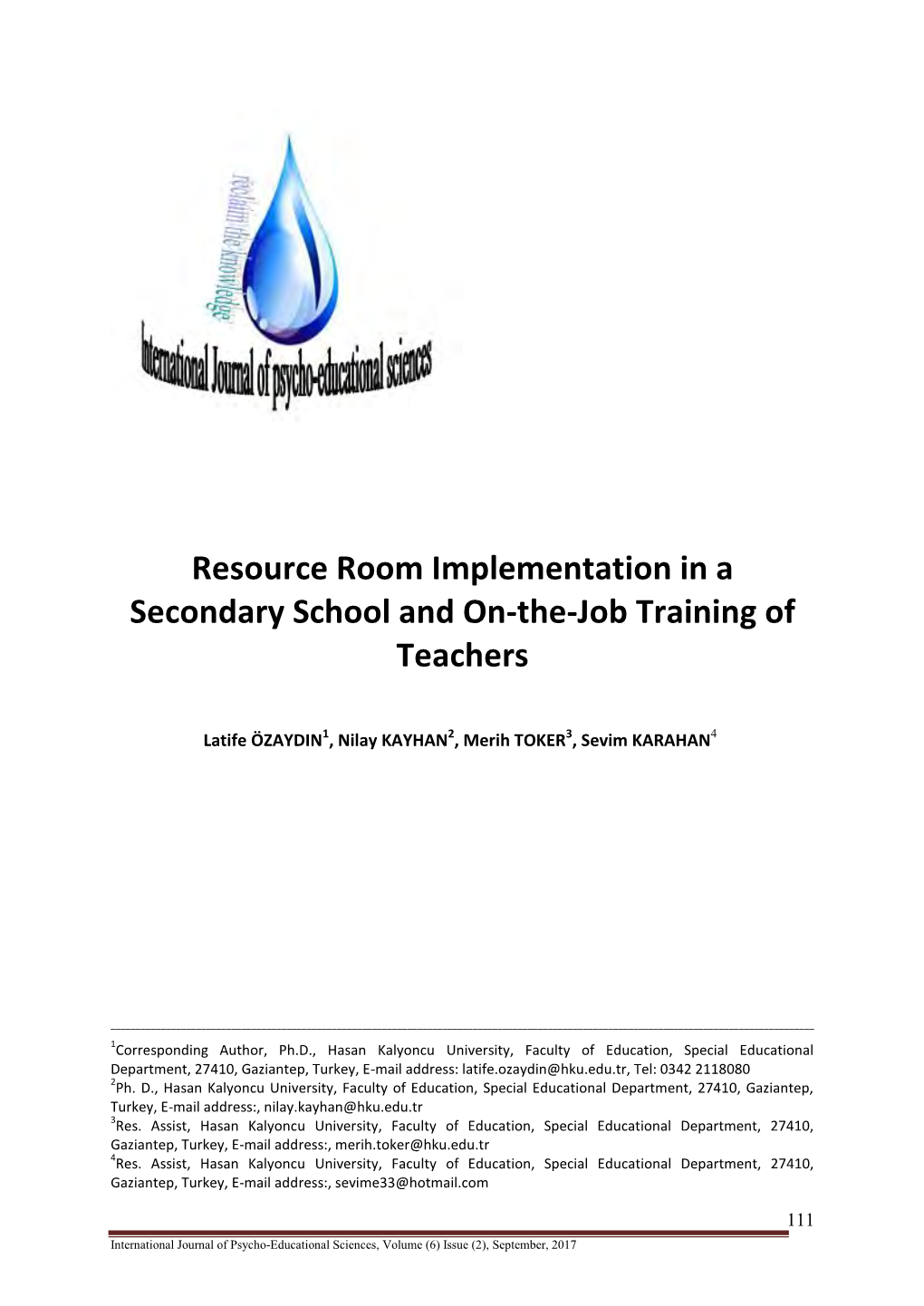 Resource Room Implementation in a Secondary School and On-The-Job Training of Teachers