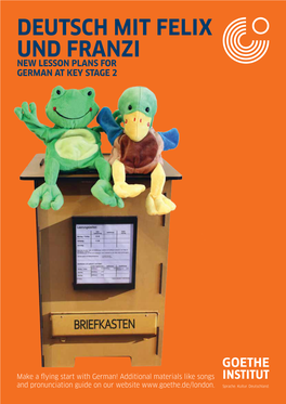 Deutsch Mit Felix Und Franzi New Lesson Plans for German at Key Stage 2