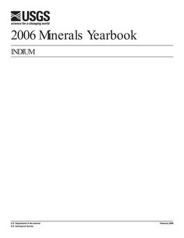 2006 Minerals Yearbook INDIUM