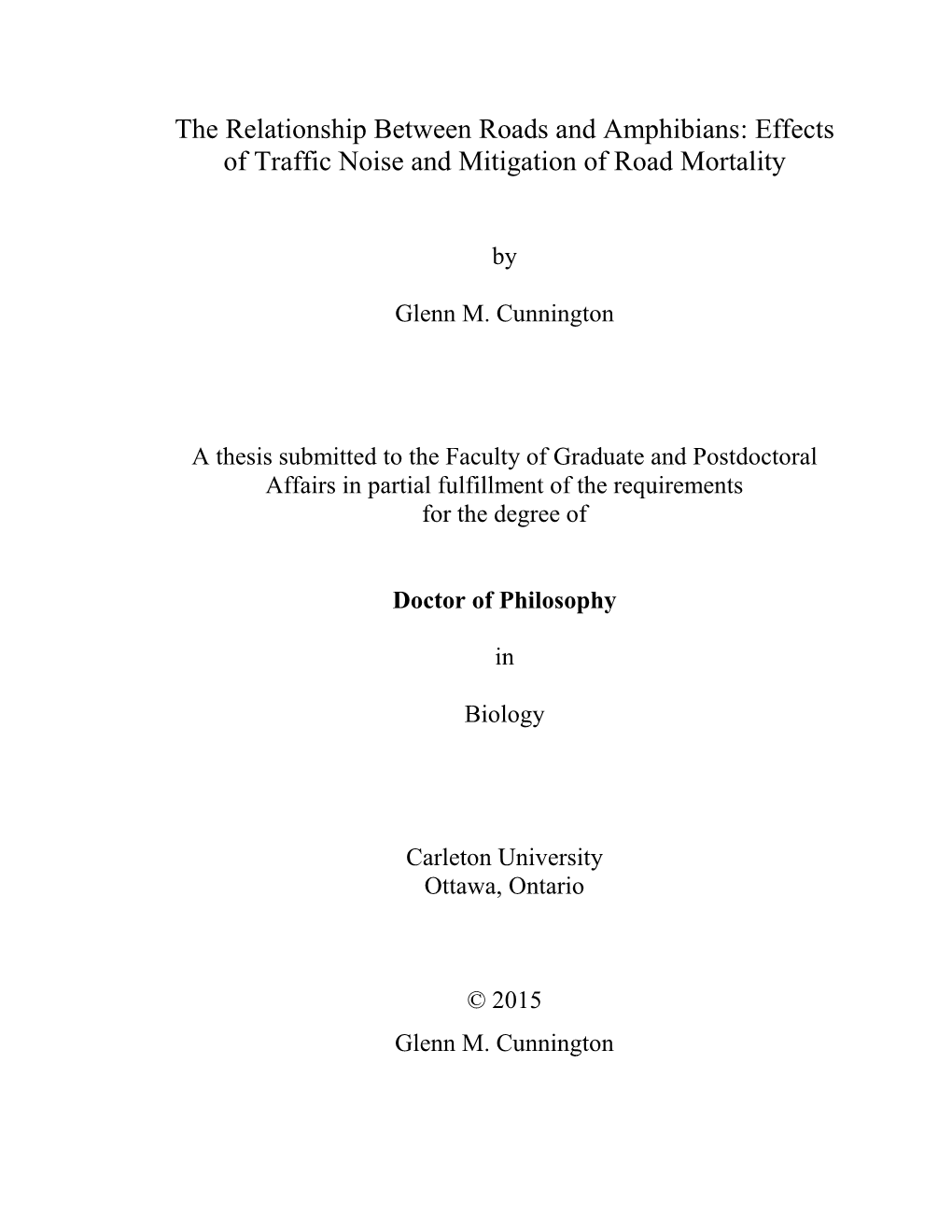 The Relationship Between Roads and Amphibians: Effects of Traffic Noise and Mitigation of Road Mortality