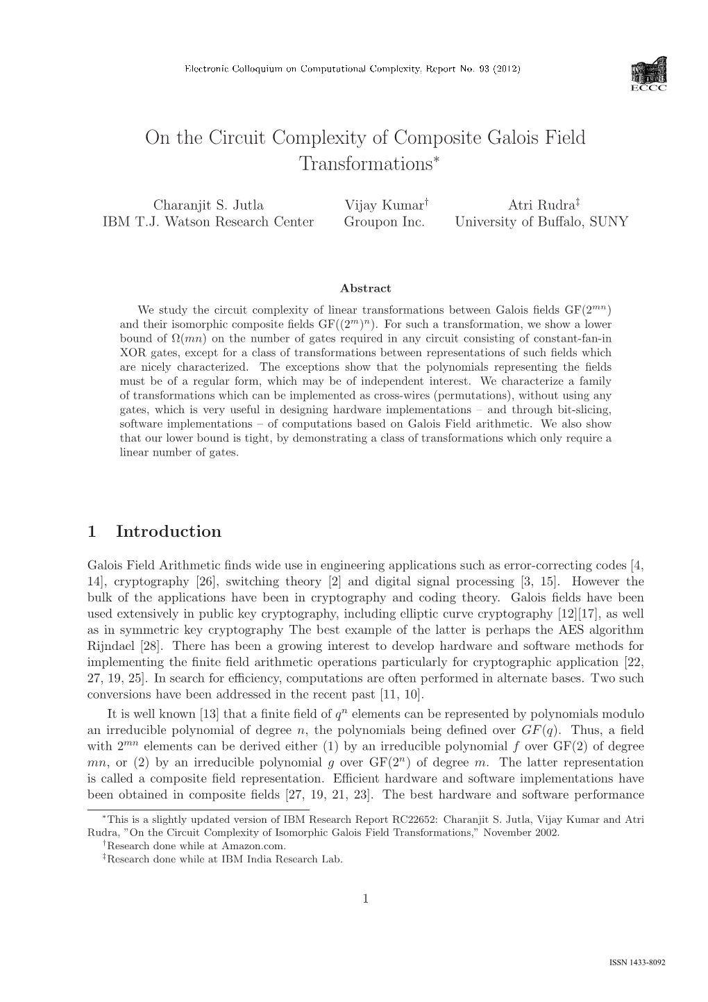 On the Circuit Complexity of Composite Galois Field Transformations∗