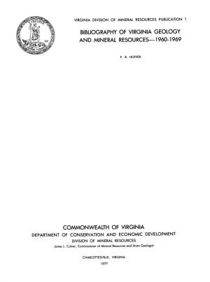 Bibliography of Virginia Geology and Mineral Resources-I 960
