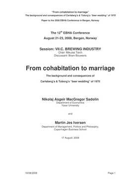 From Cohabitation to Marriage” the Background and Consequences of Carlsberg’S & Tuborg’S “Beer Wedding” of 1970