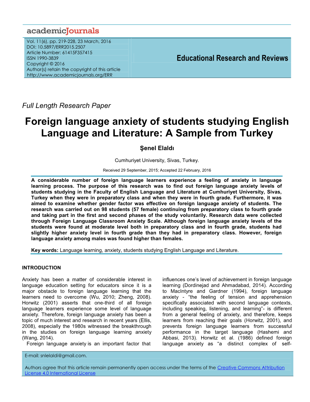 Foreign Language Anxiety of Students Studying English Language and Literature: a Sample from Turkey