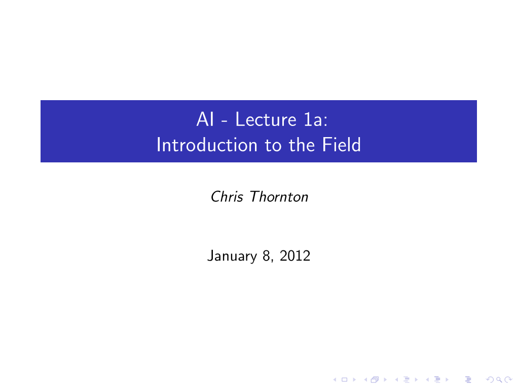 AI - Lecture 1A: Introduction to the Field