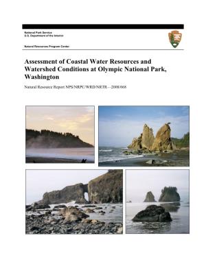 Assessment of Coastal Water Resources and Watershed Conditions at Olympic National Park, Washington