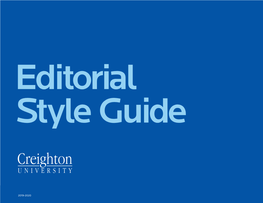 Creighton University Editorial Style Guide 1