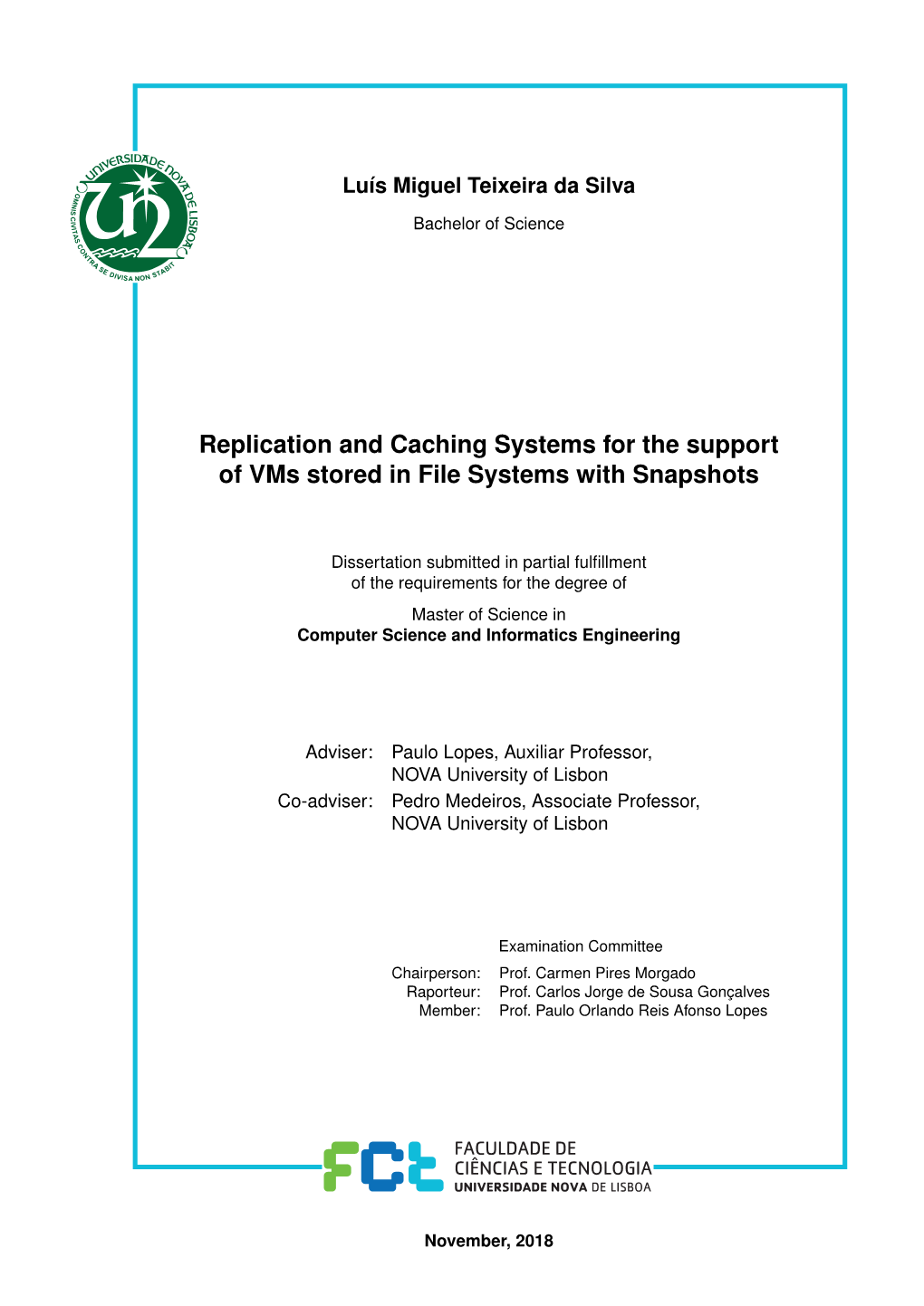 Replication and Caching Systems for the Support of Vms Stored in File Systems with Snapshots