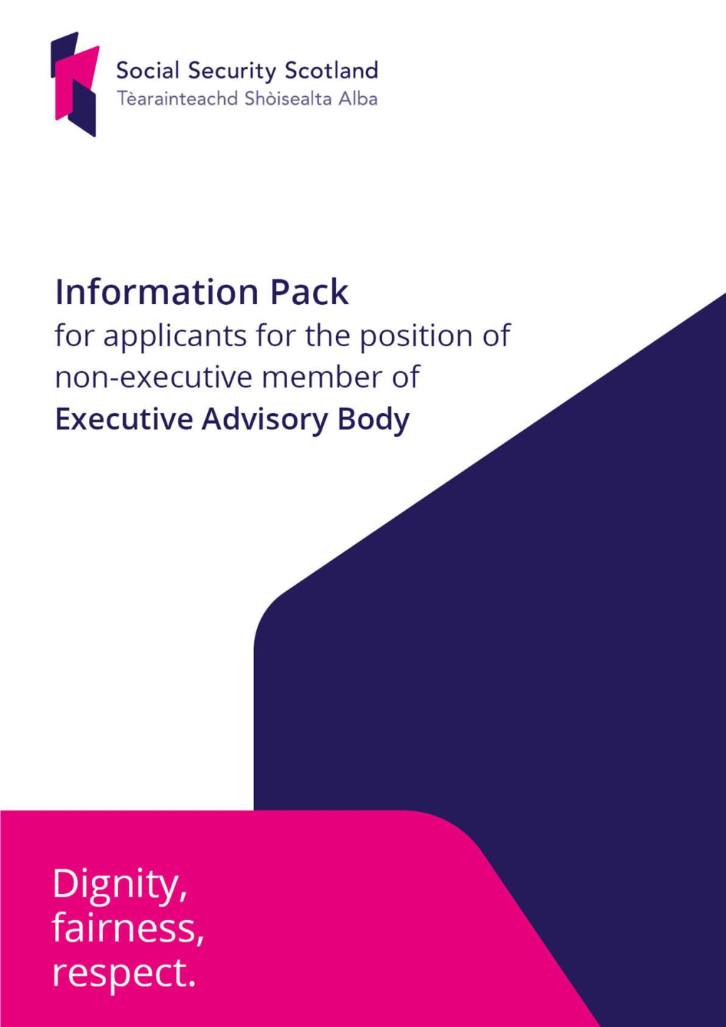 Information Pack for Applicants Social Security Scotland Page 1 of 14