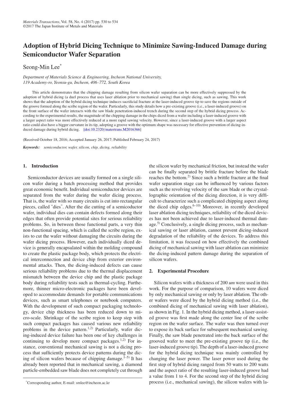 Adoption of Hybrid Dicing Technique to Minimize Sawing-Induced Damage During Semiconductor Wafer Separation