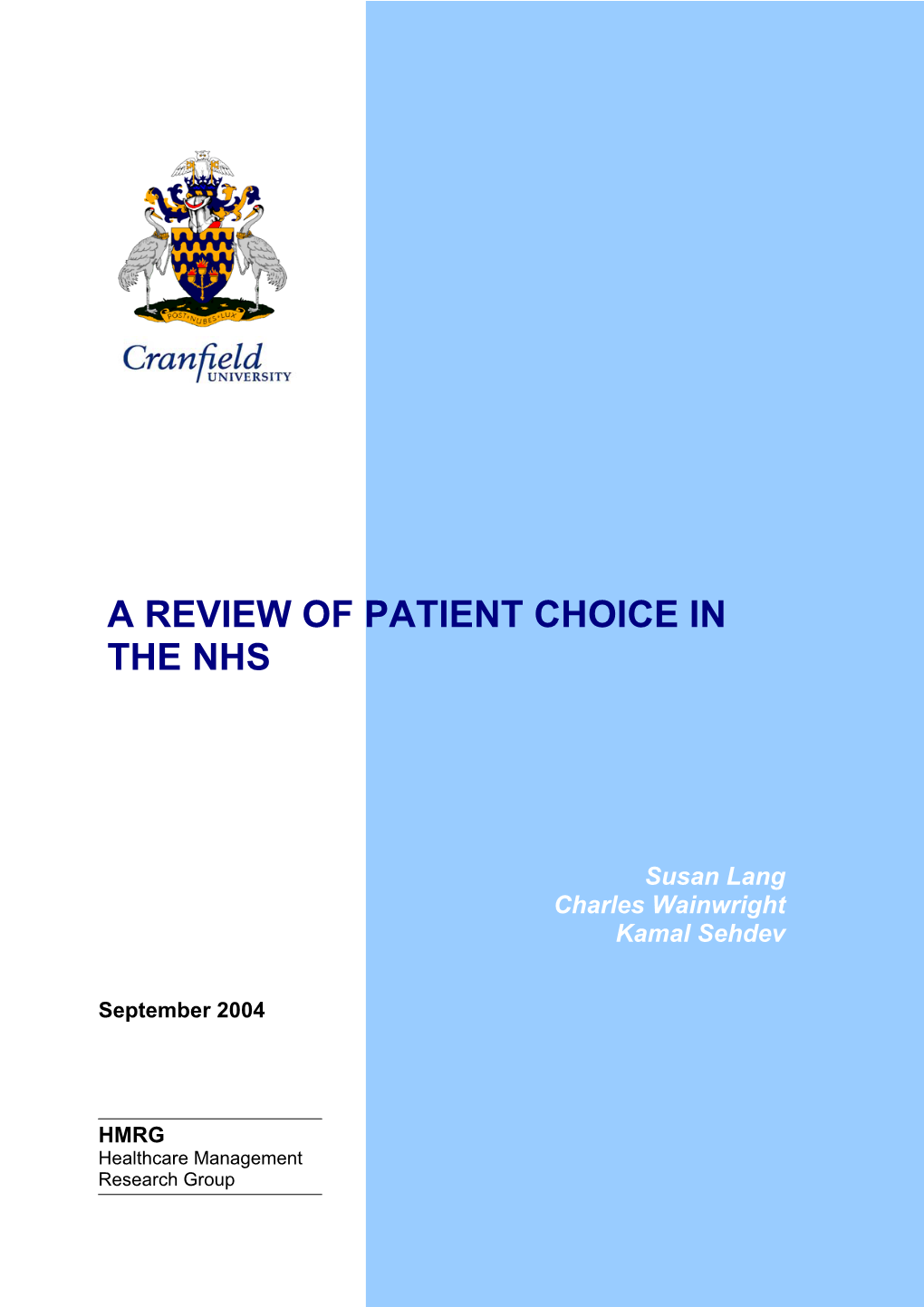 A Review of Patient Choice in the Nhs
