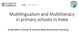 Multilingualism and Multiliteracy in Primary Schools in India