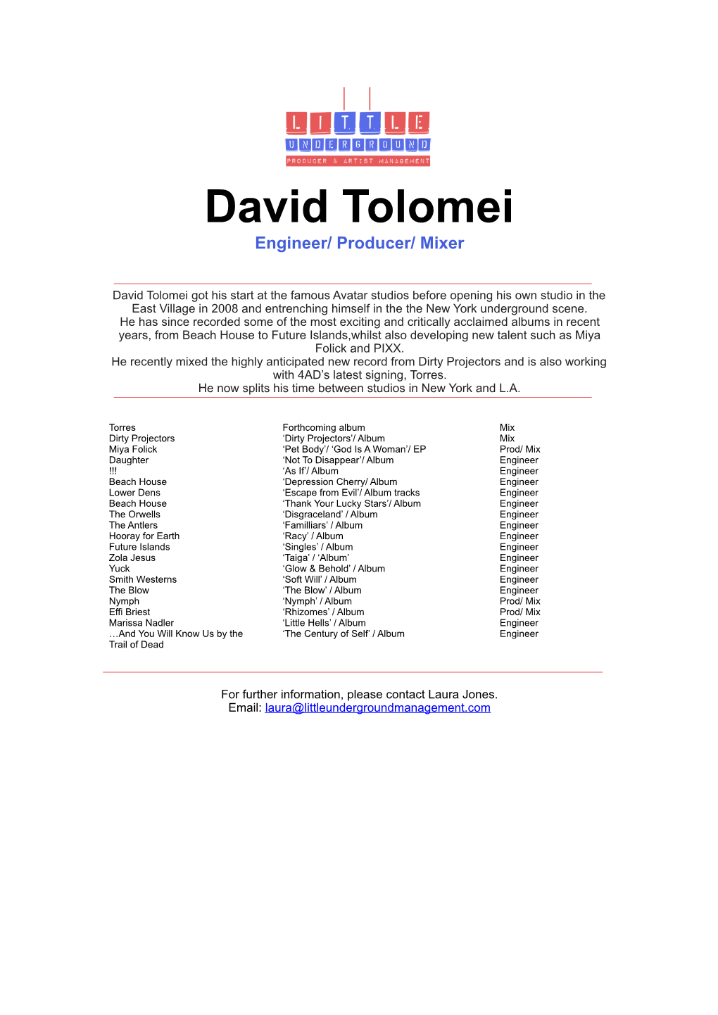 David Tolomei Engineer/ Producer/ Mixer