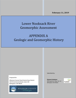 Lower Nooksack River Geomorphic Assessment APPENDIX a Geologic