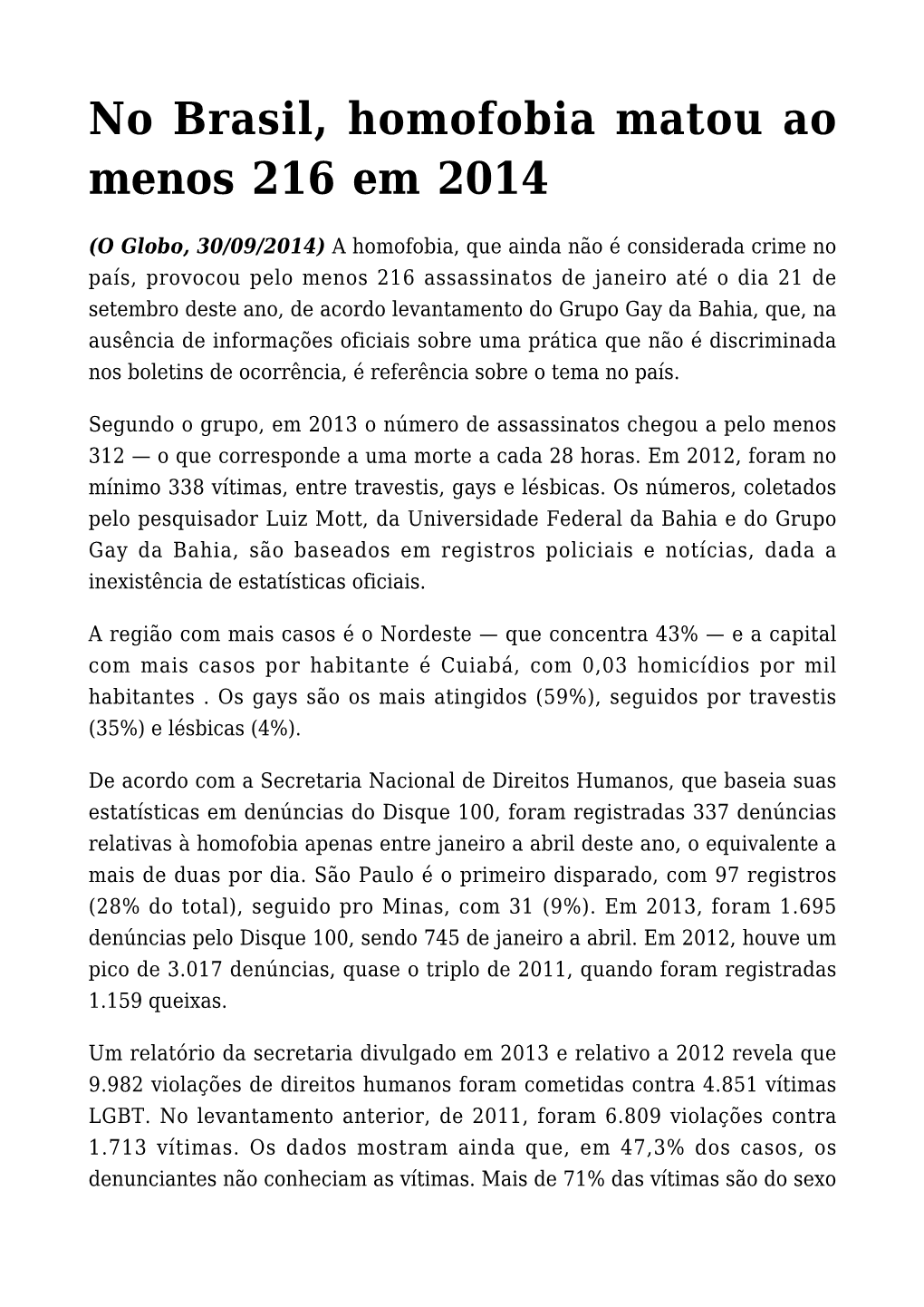 No Brasil, Homofobia Matou Ao Menos 216 Em 2014