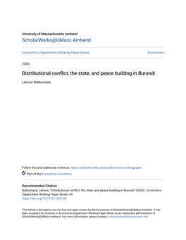 Distributional Conflict, the State, and Peace Building in Burundi